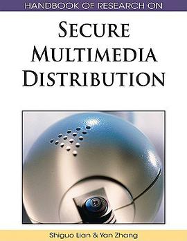 Handbook of Research on Secure Multimedia Distribution pdf epub mobi 下载