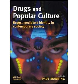 Drugs And Popular Culture pdf epub mobi 电子书 下载