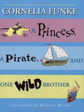 Princess, A Pirate, And One Wild Brother