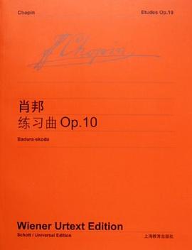 肖邦《练习曲》。OP。10 pdf epub mobi 电子书 下载