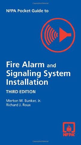 NFPA Pocket Guide to Fire Alarm and Signaling System Installation pdf epub mobi 电子书 下载