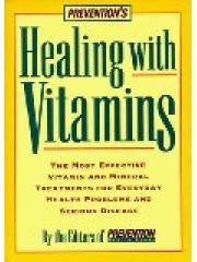 Preventions Healing with Vitamins: The Most Effective Vitamin and Mineral Treatments for Everyday He pdf epub mobi 下载