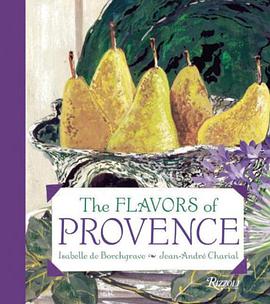 The Flavors of Provence pdf epub mobi 电子书 下载