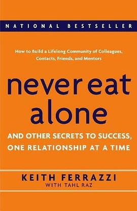 Never Eat Alone pdf epub mobi 电子书 下载