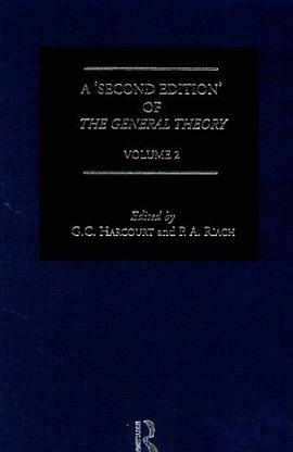 Second Edition Of General Theory (Second Edition of the General Theory) pdf epub mobi 电子书 下载