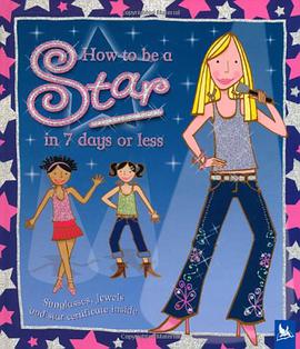 How to be a Star in 7 Days or Less pdf epub mobi 電子書 下載