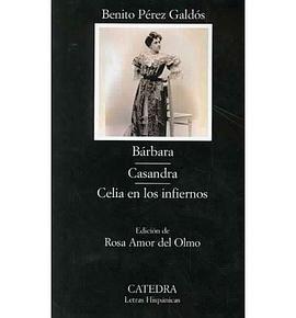 Barbara, Casandra, Celia En Los Infiernos/ Barbara, Casandra, Celia in Hell pdf epub mobi 下载