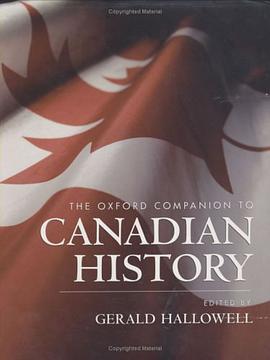 The Oxford Companion to Canadian History pdf epub mobi 下载