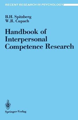 Handbook of Interpersonal Competence Research (Recent Research in Psychology) pdf epub mobi 电子书 下载