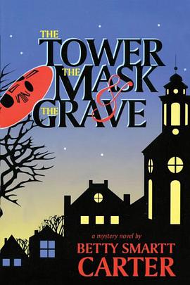 The Tower, the Mask, and the Grave pdf epub mobi 电子书 下载