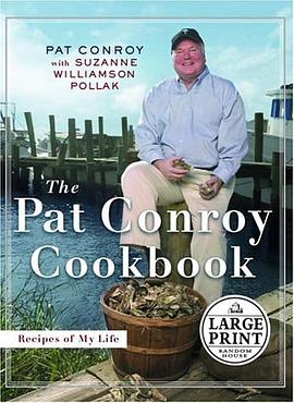 The Pat Conroy Cookbook pdf epub mobi 电子书 下载