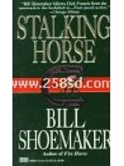 Stalking Horse pdf epub mobi 电子书 下载