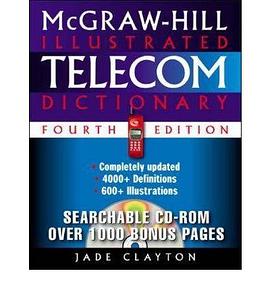 McGraw-Hill Illustrated Telecom Dictionary pdf epub mobi 电子书 下载
