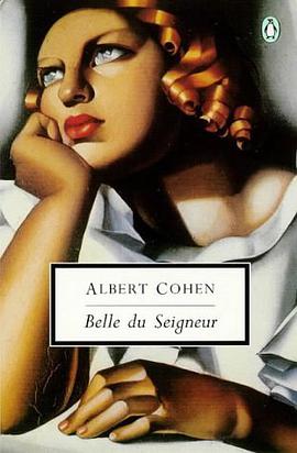 Belle du Seigneur pdf epub mobi 电子书 下载