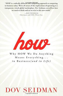 How: Why How We Do Anything Means Everything in Business