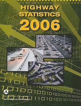 Highway Statistics 2006 pdf epub mobi 电子书 下载
