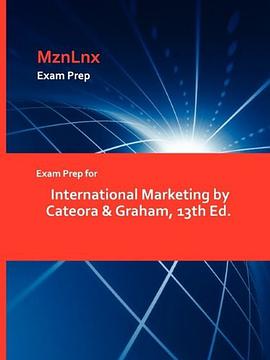 Exam Prep for International Marketing by Cateora & Graham, 13th Ed. pdf epub mobi 电子书 下载