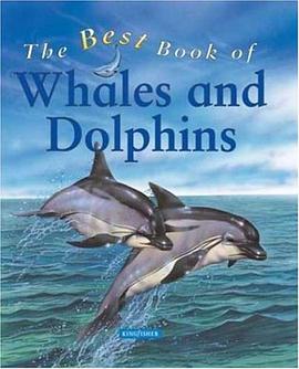 The Best Book of Whales and Dolphins pdf epub mobi 电子书 下载