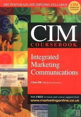 CIM Coursebook 02/03 Integrated Marketing Communications pdf epub mobi 电子书 下载