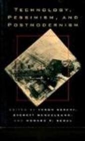 Technology, Pessimism and Postmodernism pdf epub mobi 电子书 下载