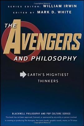 The Avengers and Philosophy pdf epub mobi 电子书 下载