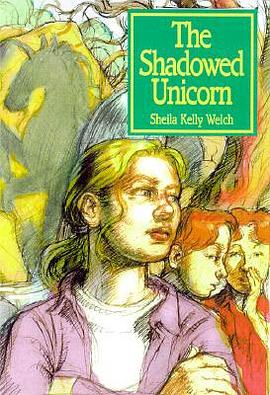 The Shadowed Unicorn pdf epub mobi 电子书 下载