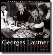 Georges Lautner, Foutu fourbi pdf epub mobi 电子书 下载