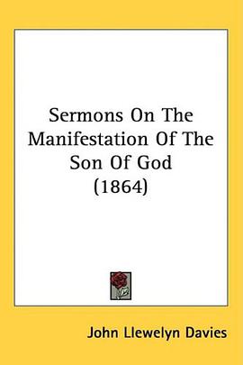 Sermons On The Manifestation Of The Son Of God (1864) pdf epub mobi 电子书 下载