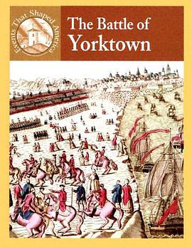 The Battle of Yorktown pdf epub mobi 下载