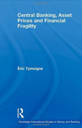 Central Banking, Asset Prices and Financial Fragility