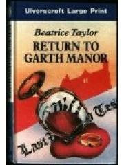 Return to Garth Manor Ulverscroft Large Print Series pdf epub mobi 电子书 下载