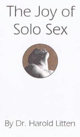 The Joy of Solo Sex pdf epub mobi 电子书 下载