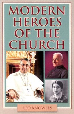 Modern Heroes of the Church pdf epub mobi 下载
