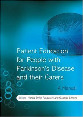 Patient Education for People with Parkinson's Disease and their Carers pdf epub mobi 下载