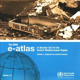 Who E-Atlas of Disaster Risk for Eastern Mediterranean Region pdf epub mobi 电子书 下载