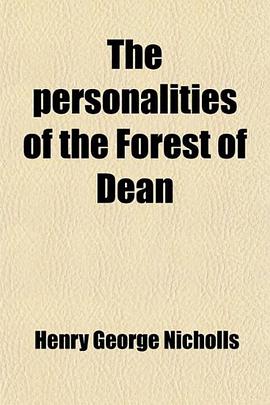 The personalities of the Forest of Dean pdf epub mobi 电子书 下载