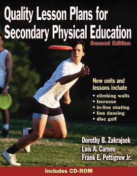 Quality Lesson Plans for Secondary Physical Education pdf epub mobi 下载