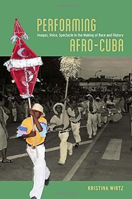 Performing Afro-Cuba pdf epub mobi 下载