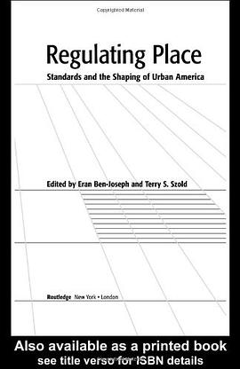 Regulating Place pdf epub mobi 电子书 下载