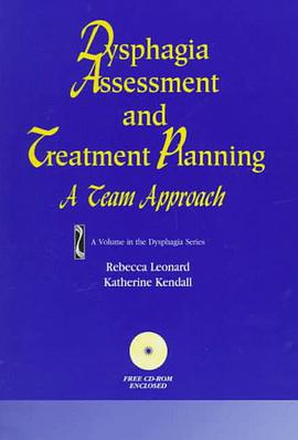 Dysphagia Assessment and Treatment Planning pdf epub mobi 电子书 下载