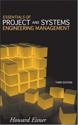 Essentials of Project and Systems Engineering Management pdf epub mobi 电子书 下载