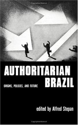Authoritarian Brazil pdf epub mobi 下载