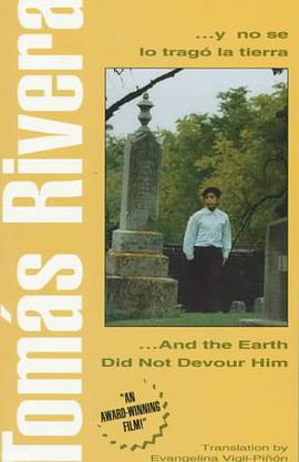 ...y no se lo tragó la tierra / ...And the Earth Did Not Devour Him pdf epub mobi 电子书 下载