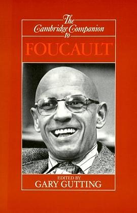 The Cambridge Companion to Foucault (Cambridge Companions to Philosophy) pdf epub mobi 电子书 下载