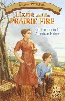 Lizzie And the Prairie Fire