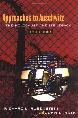 Approaches to Auschwitz pdf epub mobi 电子书 下载