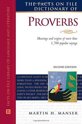 The Facts on File Dictionary of Proverbs pdf epub mobi 下载