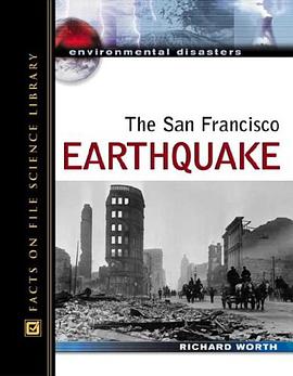 The San Francisco Earthquake (Environmental Disasters) pdf epub mobi 电子书 下载