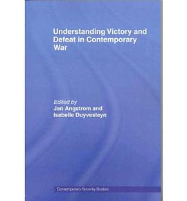 Understanding Victory and Defeat in Contemporary War pdf epub mobi 电子书 下载