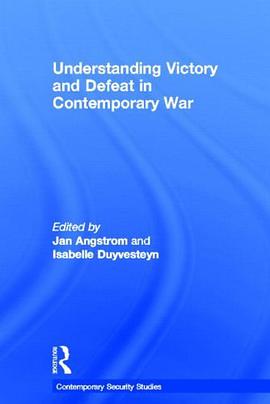 Understanding Victory and Defeat in Contemporary War pdf epub mobi 电子书 下载